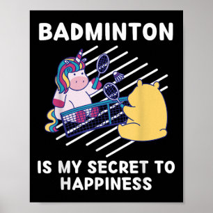 Póster Cute Unicorn Badminton Es Mi Secreto Para Felicida