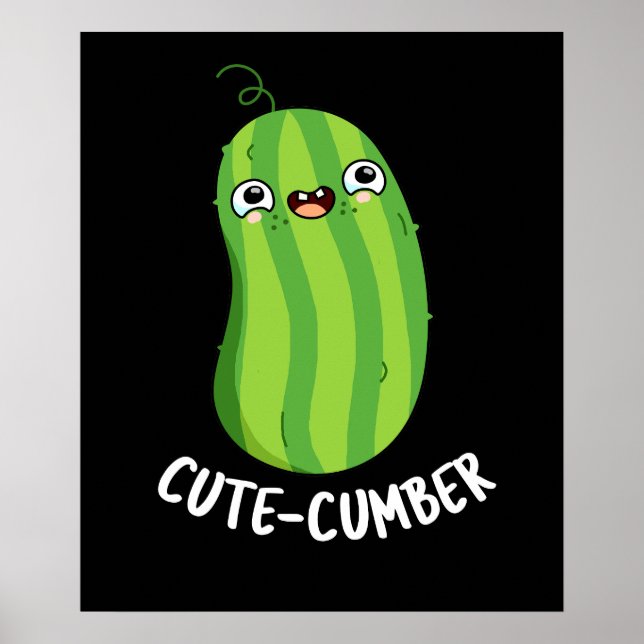 Póster Cutecumber Funny Cucumber Pun Dark BG (Frente)