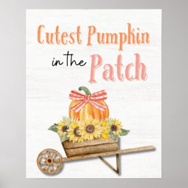 Póster Cutest Pumpkin in the Patch Poster