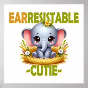 Póster Cuti adorable irresistible juego de palabras. Elef