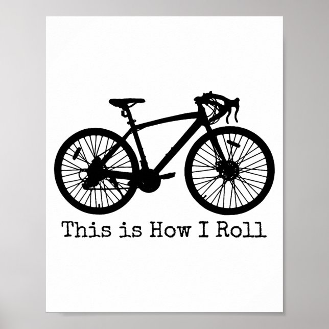 Póster Cycling Road Bike Bicycle Funny Cyclist  (Frente)