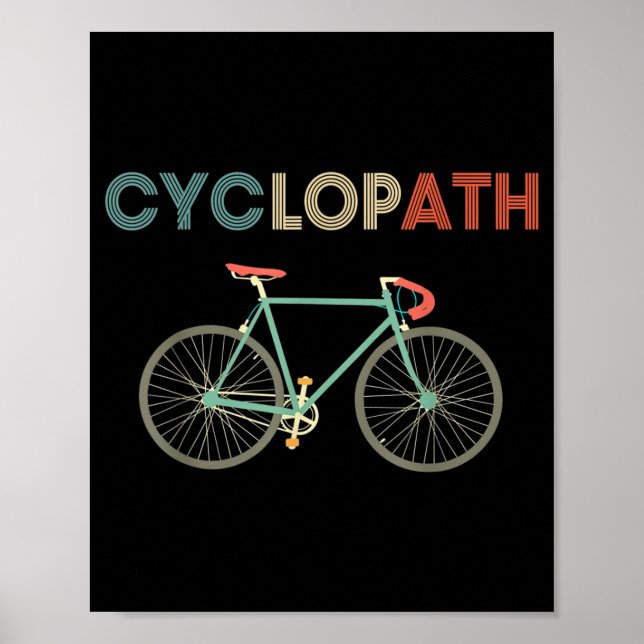 Póster Cyclopath Funny Bicycle Cyclist Humor (Frente)