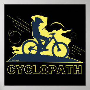 Póster CYCLOPATH graciosa idea de regalo de bicicleta de 