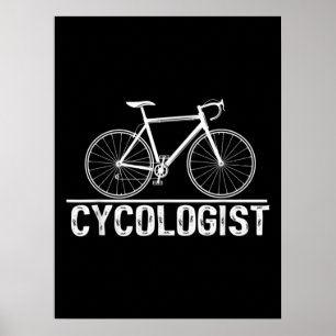 Póster Cycologist Bike Cycling Bicycle Cyclist