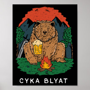 Póster Cyka Blyat - divertido dicho oso URSS camping ruso