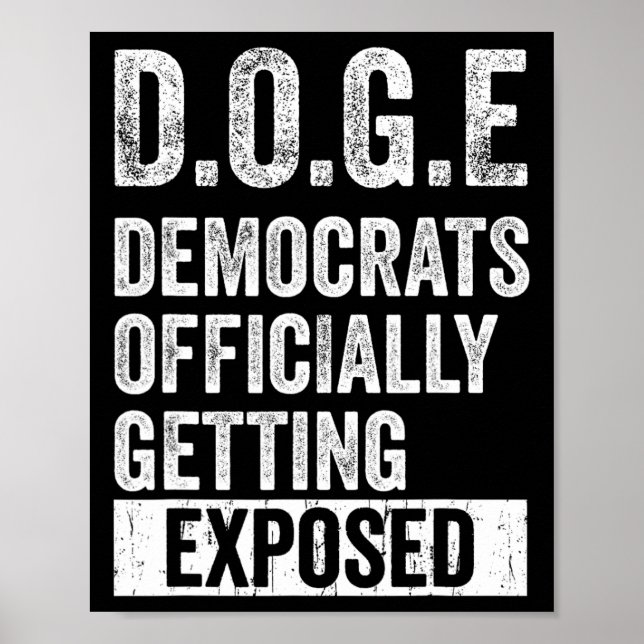 Póster D.o.g.e Doge Democrats Offically Getting Exposed  (Frente)