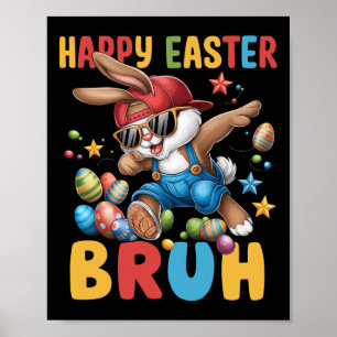Póster Dabbing Bunny Easter Bruh Meme Divertido de adoles