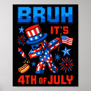 Póster Dabbing Divertido 4 De Julio Bruh Usa Chaval Pixel