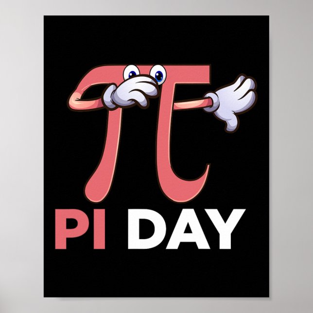 Póster Dabbing Pi Math Science Stem Gift 3.14 Pi Day (Frente)