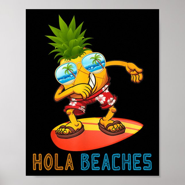 Póster Dabbing Pineapple Sungles - Summer Hola Beaches (Frente)