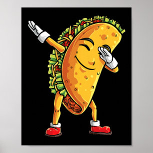 Póster Dabbing Taco Cinco De Mayo Niños Graciosos Mexican