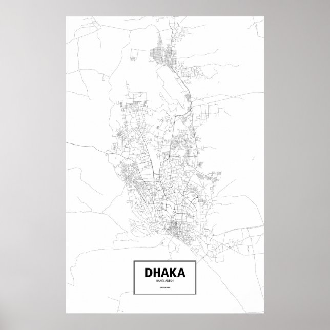 Póster Daca, Bangladesh (negro sobre blanco) (Frente)