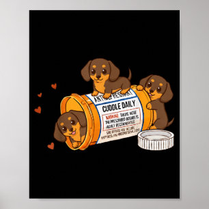 Póster Dachshund divertido Weenie antidepresivo Zoo mamá