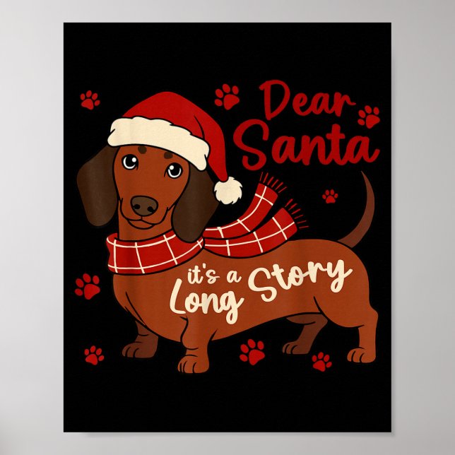 Póster Dachshund Dog Dear Santa It's A Long Story Funny C (Frente)