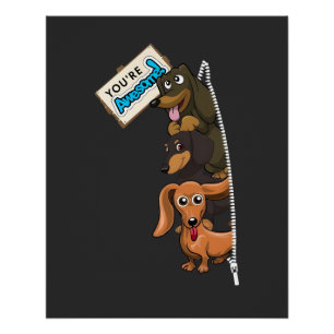 Póster Dachshund, Eres Increíble
