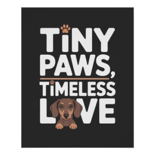 Póster Dachshund Pequeñas Patitas, Amor Intemporal