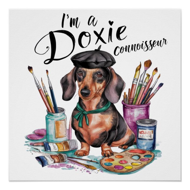 Póster Dachshund soy un conocedor de Doxie (Anverso)