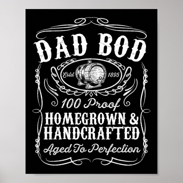 Póster Dad Bod Funny Whiskey Bourbon Lover Padres Day Gi (Frente)