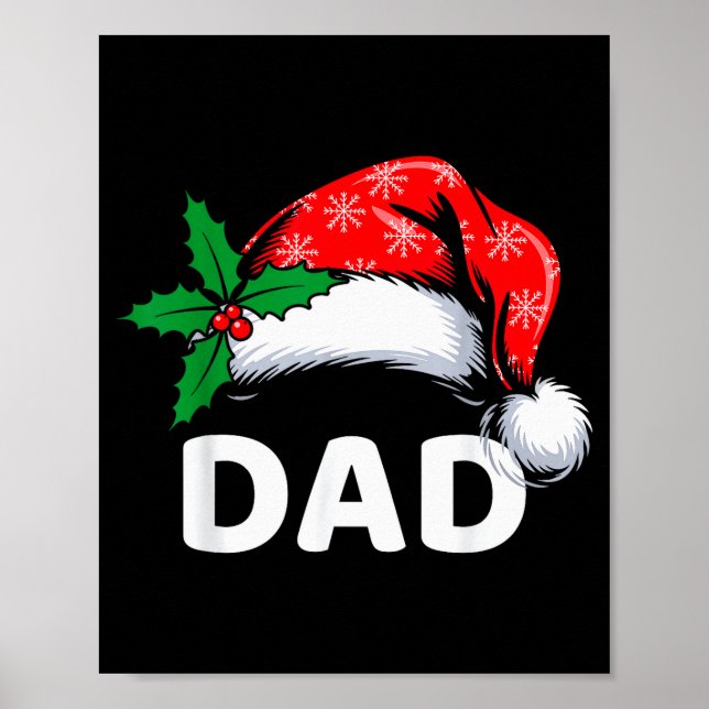 Póster Dad Christmas Family Pajamas Matching Santa Hat Ou (Frente)