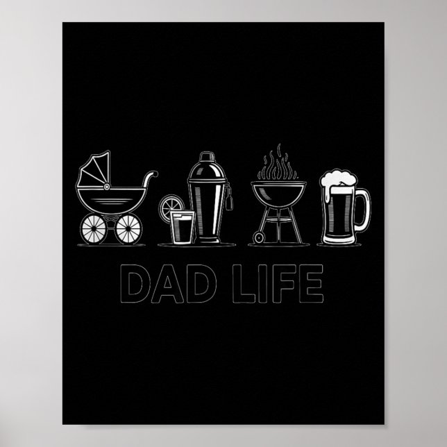 Póster Dad Life Bottle Grill Beer Stroller Adorable Fathe (Frente)