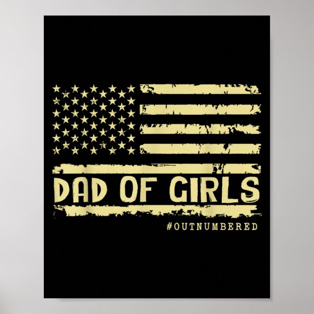 Póster Dad Of Girls Outnumbered Us Flag Father's Day Daug (Frente)