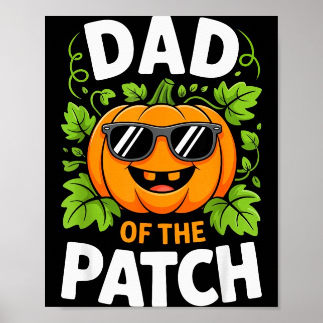 Póster Dad Of The Patch Shirt Halloween Men Daddy Pumpkin (Frente)