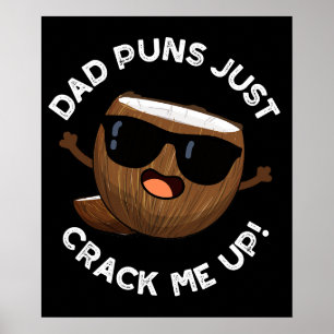 Póster Dad Punks Crack Me Up Funny Coconut Pun Dark BG