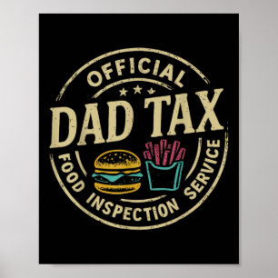 Póster Dad Tax asegurándose de que no sea veneno Divertid