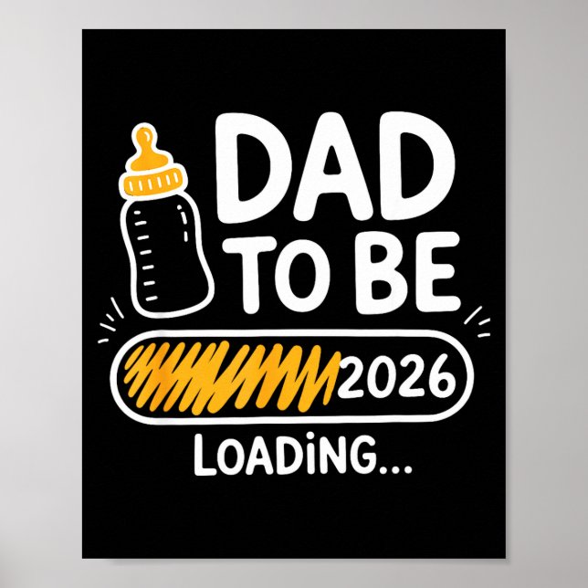 Póster Dad To Be 2026 Loading Promoted To Daddy 1st Time  (Frente)