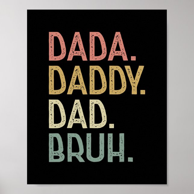 Póster Dada Daddy Dad Bruh Cumpleaños De Los Padres De Pa (Frente)