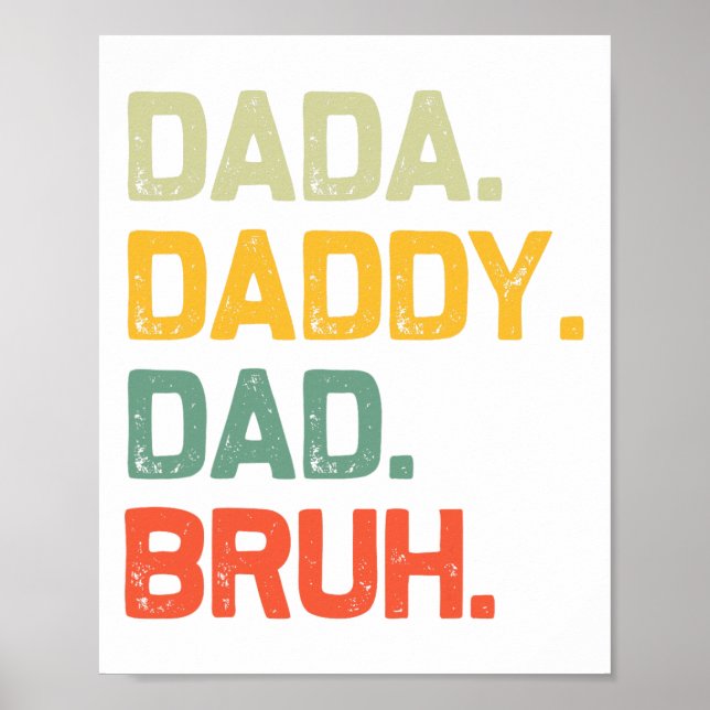 Póster Dada Daddy Dad Bruh Regalos a los hombres Funny Vi (Frente)
