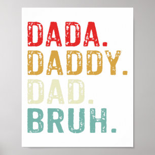 Póster Dada Daddy Dad Bruh Retro Vintage Funny Padres Da