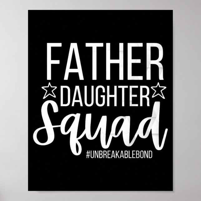 Póster Daddy Daughter Squad Fathers Day Matching Dad And  (Frente)