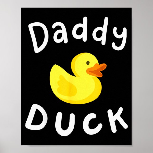 Póster Daddy Duck Birthday Rubber Duck Lover Family Match (Frente)