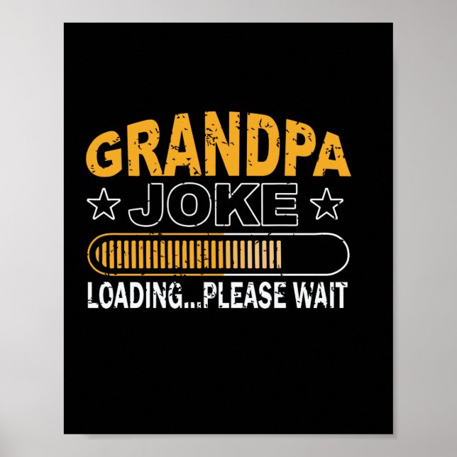 Póster Daddy Gift Grandpa Loading Please (Frente)