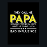 Póster Daddy Gift They Call Me Papas<br><div class="desc">Daddy Gift They Call Me Papas</div>