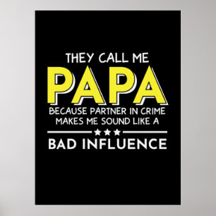 Póster Daddy Gift They Call Me Papas