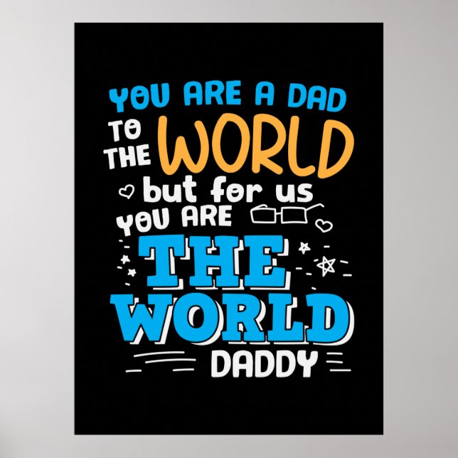 Póster Daddy Gift You Are The World Daddy (Frente)