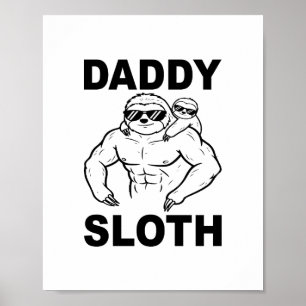 Póster Daddy Sloth