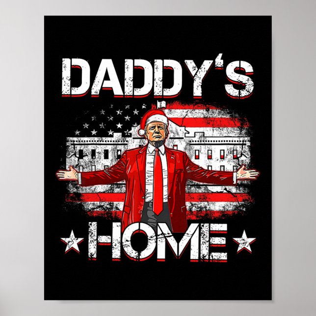 Póster Daddys Home Trump Navidad 2024 Divertido Trump se  (Frente)