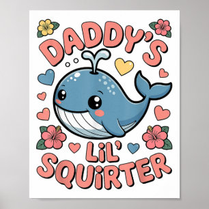 Póster Daddys Lil Squirter Gracioso Humo Adulto Inapropia