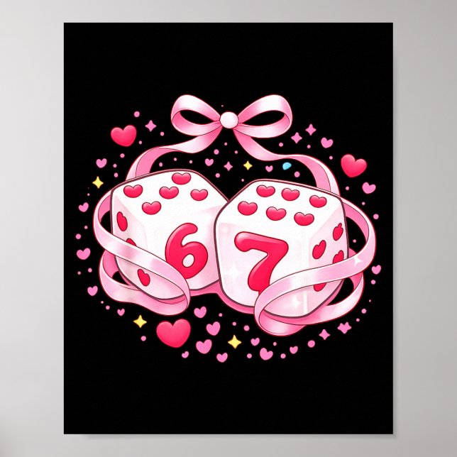 Póster Dados divertidos de San Valentín 6 7 Preppy 67 Sei (Frente)