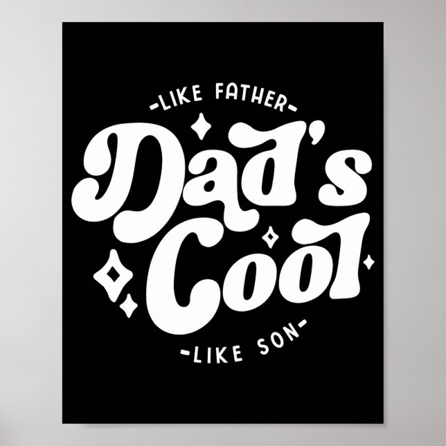 Póster Dads Cool Funny Dad Matches Sons Cooler  (Frente)