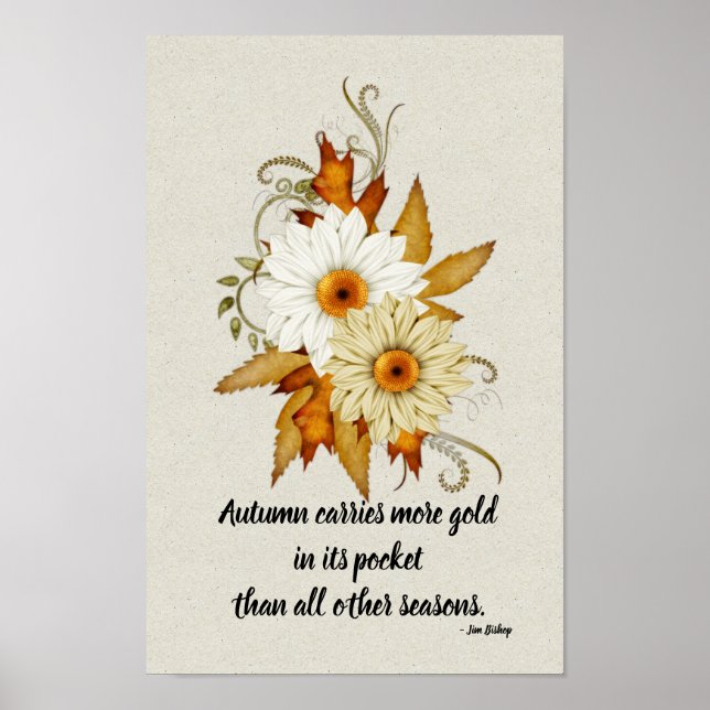 Póster Daises & Fall Leaves - Cita de la temporada de oto (Frente)