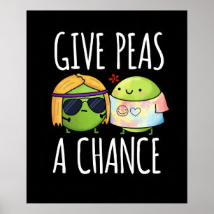 Póster Dale A Peas Una Oportunidad Graciosa Hippie Pun Da