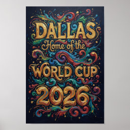 Póster Dallas Home of the World Cup 2026  Gold Typography