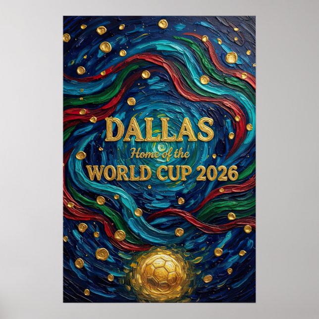 Póster Dallas Home of the World Cup 2026 with Swirls (Frente)