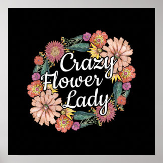 Póster Dama de flor loca - Zinnia Gardener