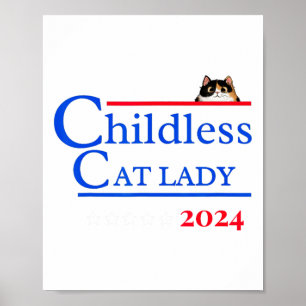 Póster Dama de gato sin hijos de Shirt 2024 Vota por Kama