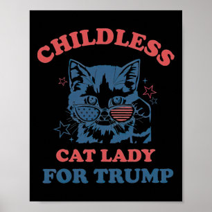Póster Dama De Gato Sin Hijos Para Las Elecciones De Trum